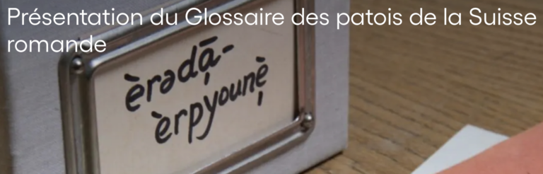 Glossaire des patois GPSR Patêjan fribordzê